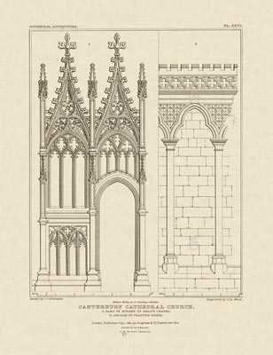 The Gothic Library : Canterbury Cathedral : John Britton : 1830 : Plate 26 : Part of Screen to Dean's Chapel : Arcade in Chapter House : Plans, Sections, Elevations : historical print