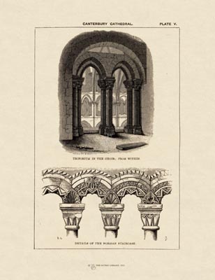 The Gothic Library : Canterbury Cathedral : Handbook : 1861 : Plate 5 : Triforium in the Choir : Details of the Norman Staircase : The Choir : historical print
