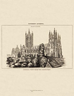 The Gothic Library : Canterbury Cathedral : Handbook : 1861 : Frontispiece : View from the North-West : : The Western Towers : historical print