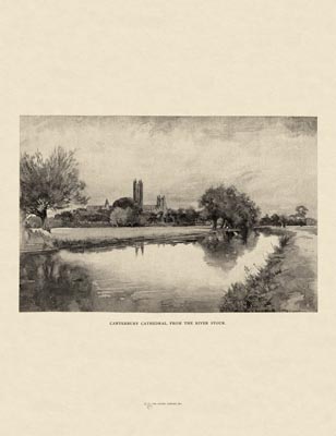 The Gothic Library : Canterbury Cathedral : Van Rensselaer : 1887 : Page 41 : Canterbury Cathedral : from the River Stour : Distant Views : historical print