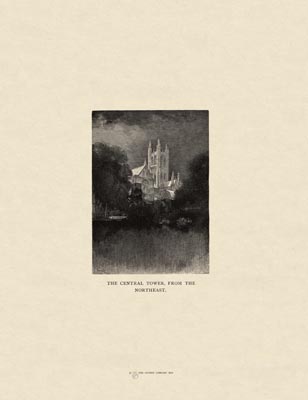 The Gothic Library : Canterbury Cathedral : Van Rensselaer : 1887 : Page 52 : The Central Tower : from the North-East : The Central Tower : historical print