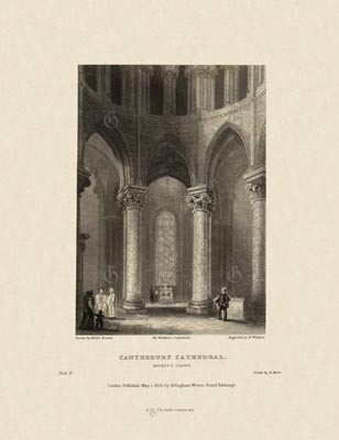 The Gothic Library : Canterbury Cathedral : Henry Winkles : 1836 : Plate 15 : Becket's Crown : : The Trinity Chapel : historical print
