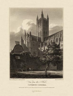 The Gothic Library : Canterbury Cathedral : William Woolnoth : 1816 : Plate 9 : View from the North West : : The Central Tower : historical print